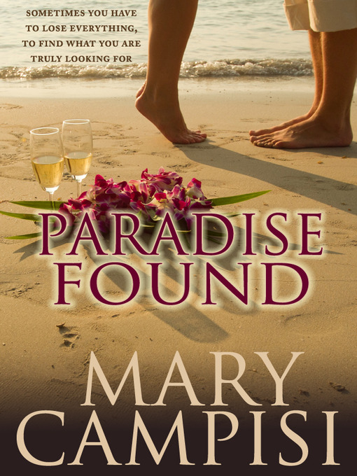 Title details for Paradise Found by Mary Campisi - Available
